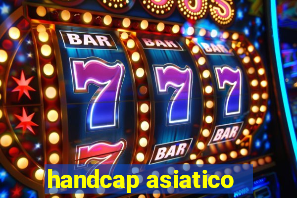 handcap asiatico -1.5